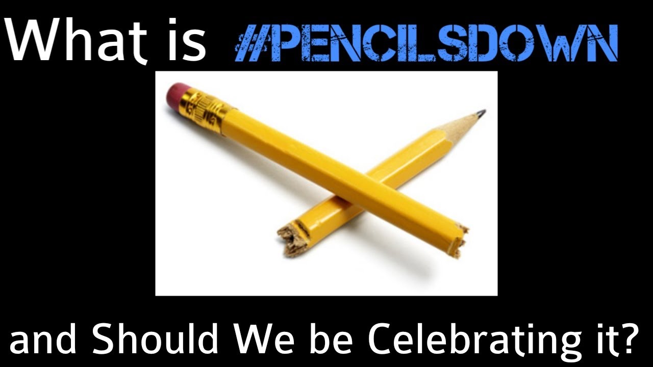 What is PENCILSDOWN and Should We be Celebrating It?