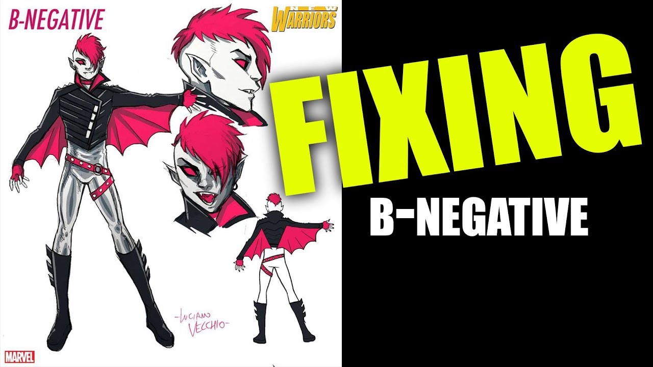 FIXING MARVEL'S NEW WARRIORS B NEGATIVE! - Comicsgate.org