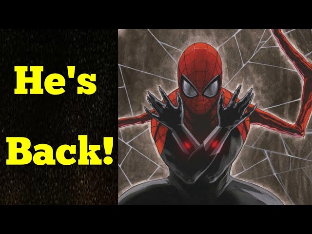 The Superior Spider-Man is back! 