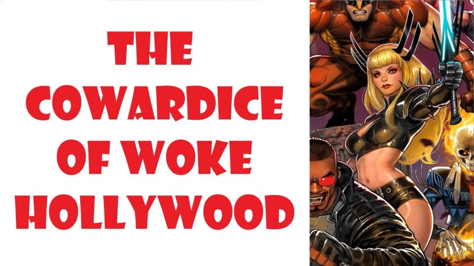 The Cowardice of Woke Hollywood