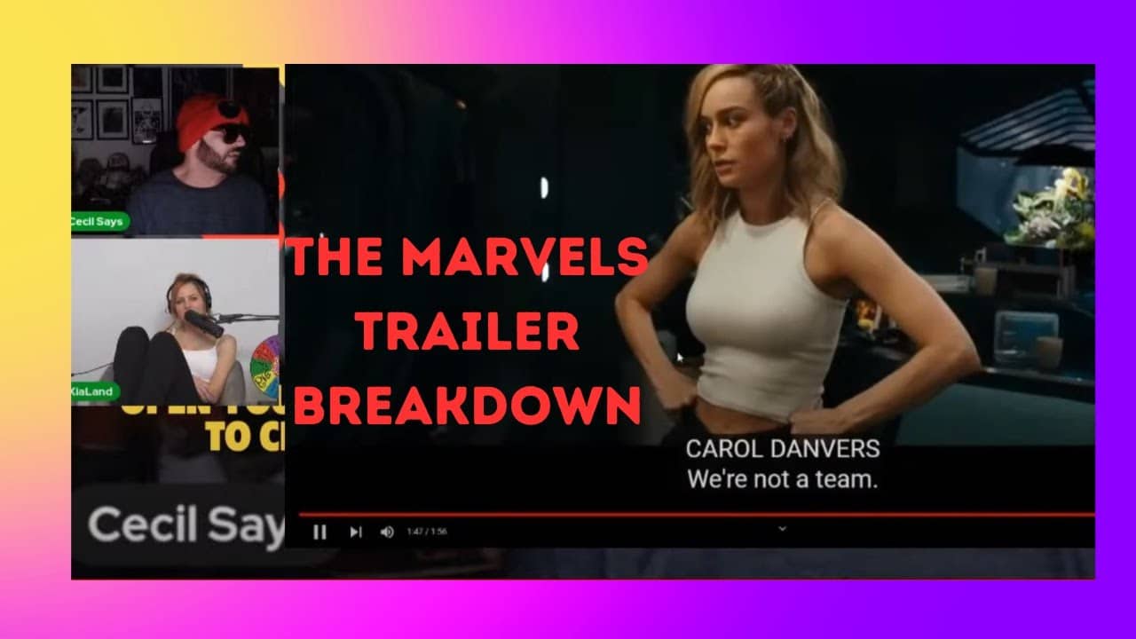 THE MARVELS Trailer Reaction !, MCU, Brie Larson