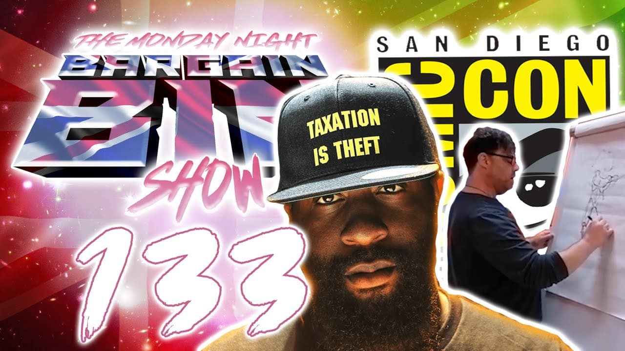 MONDAY NIGHT BARGAIN BIN! Comic Con Chaos! Who did Rob meet IRL