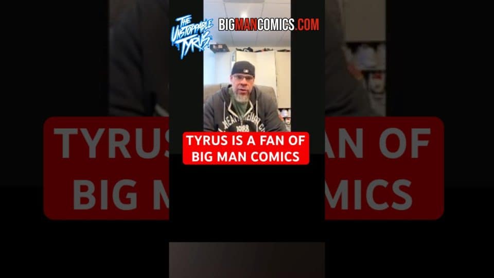 Tyrus is FAN of Big Man Comics. Pre order the new graphic novel today at BigManComics. Com
