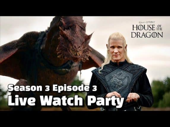 House Of The Dragon Season 3 Episode 3 Preshow & Watch Party