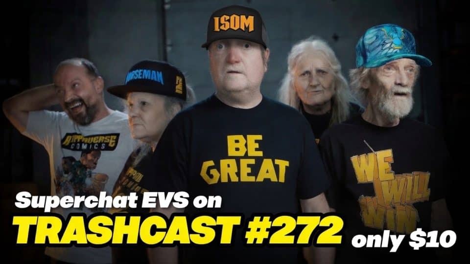 It’s OFFICIAL! TRASHCAST #272 FIRES CHRISSIE MAYR! ERICHETTE JULY on “WOKE”! LANTERNS Spoilers?!