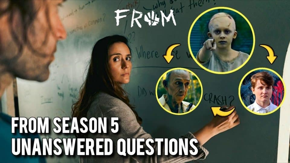 FROM Season 5 Biggest Unanswered Questions